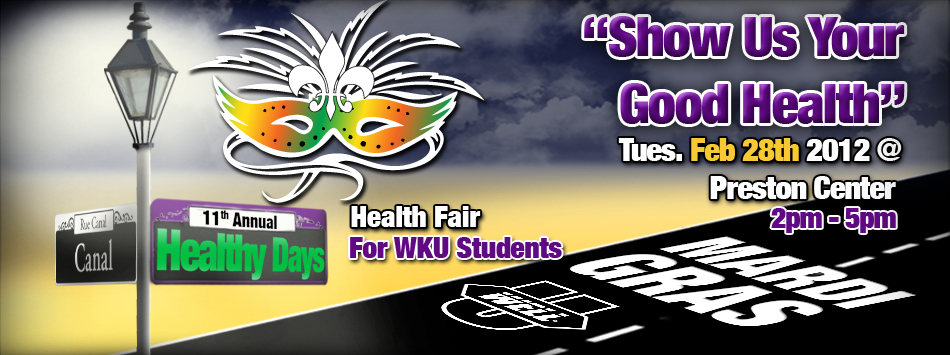 Show us your health at the 11th annual Student Health Fair. Tuesday, 2/28 2-5 pm at the Preston Center.
