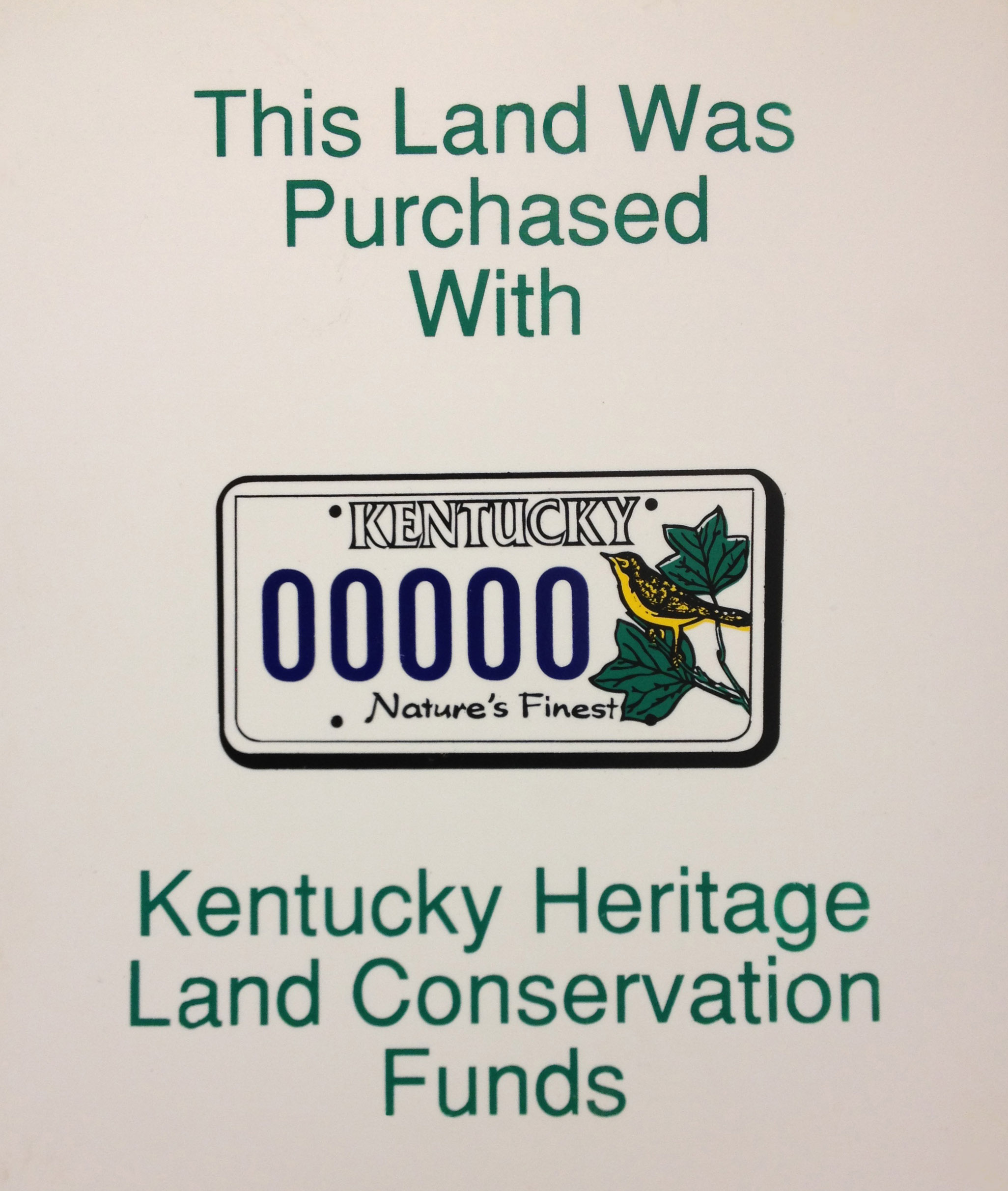 This land was purchased with Kentucky Heritage Land Conservation Funds