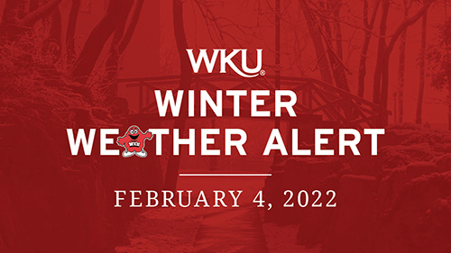 WKU Winter Weather Alert for February 3-4, 2022