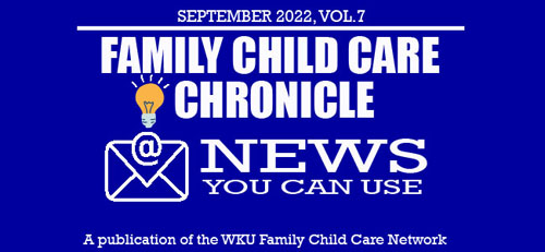 The Family Child Care Chronicle: Vol 7. September 2022