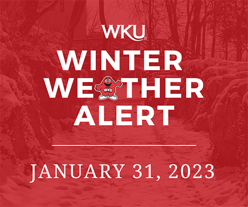 WKU Winter Weather Alert for January 31, 2023