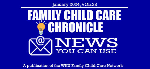 The Family Child Care Chronicle: Vol 23. January 2024