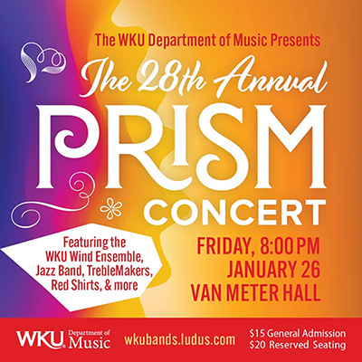 WKU Department of Music's 28th Annual PRISM Concert Jan. 26