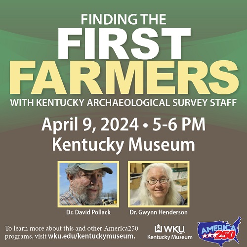 Kentucky Museum to host talk on Mississippian era farm life