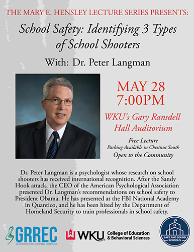Mary E. Hensley Lecture Series to bring Dr. Peter Langman to WKU