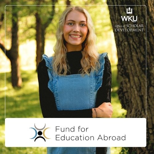 WKU Student Awarded Fund for Education Abroad Scholarship