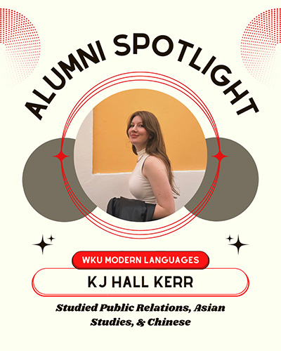 Alumni Spotlight: KJ Hall Kerr on Language, Connection, and a Global Career Path