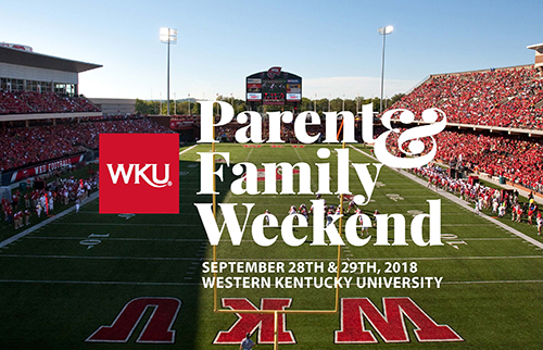 WKU's 2018 Parent & Family Weekend Sept. 28-29