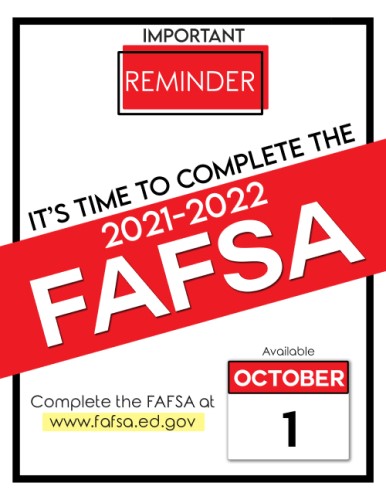 Complete Your 2021-2022 FAFSA