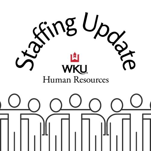 Human Resources Staffing Update