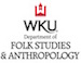 WKU Folk Studies Welcomes Back Former Faculty Member and American Folklore Society President