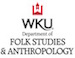 Congratulations to our 2019 Folk Studies & Anthropology Grads and Award Winners!