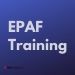 EPAF Training