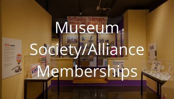 Museum Society/Alliance Memberships 
