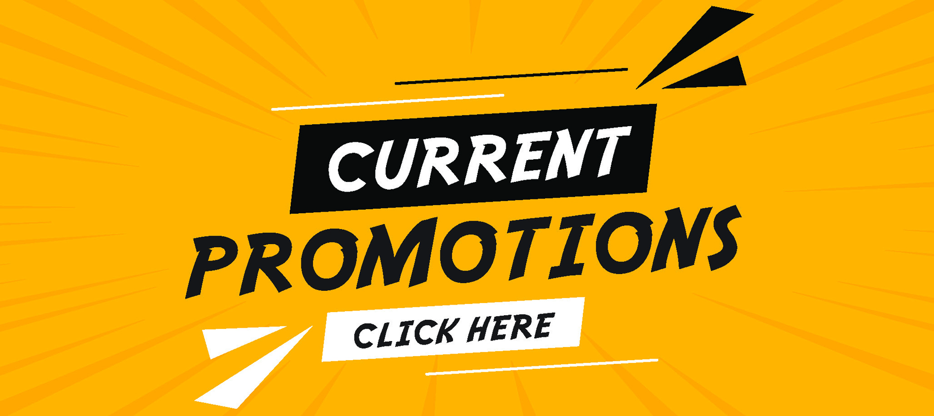 Click here to view our current promotions!