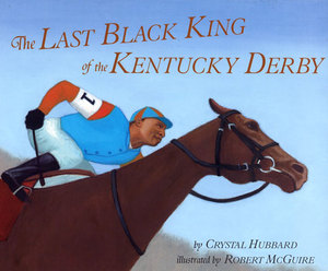 The Last Black King of the Kentucky Derby