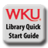WKU Library Quick Start Guide button