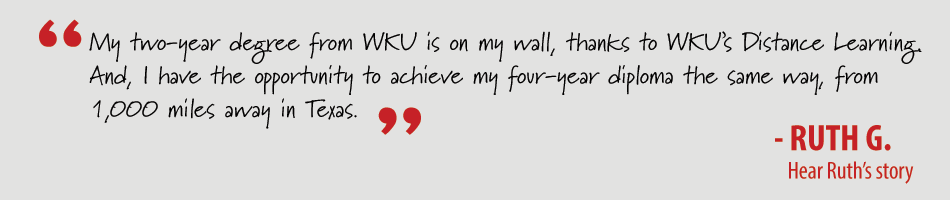 Testimonial from a non-traditional student pursuing a degree online at WKU