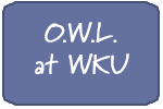 O.W.L. at WKU