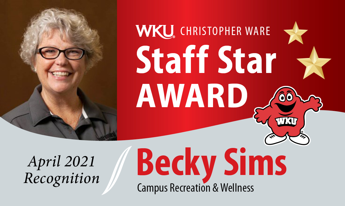 Becky Sims Christopher Ware Staff Star Award April 2021
