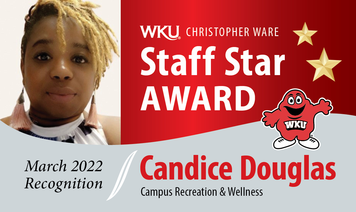 Candice Douglas March 2022 Staff Star