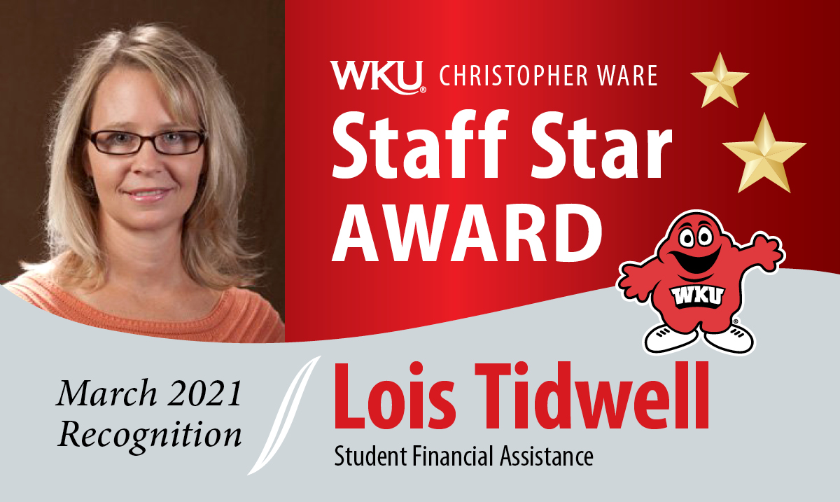 Lois Tidwell Christopher Ware Staff Star Award March 2021